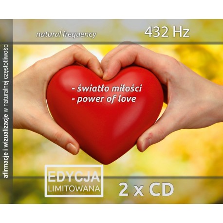 Światło miłości i Power of Love 432 Hz
